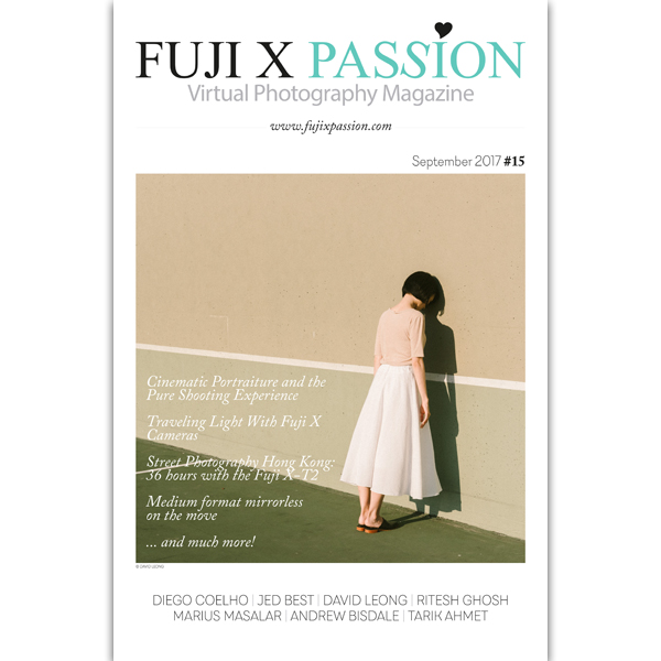 The 15th edition of the Fuji X Passion Virtual Photography Magazine is now available!