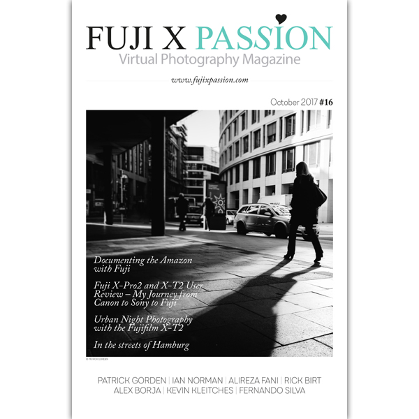 The 16th edition of the Fuji X Passion Virtual Photography Magazine is now available!
