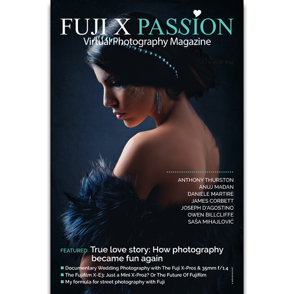 Fuji X Passion Virtual Photography Magazine – July 2018