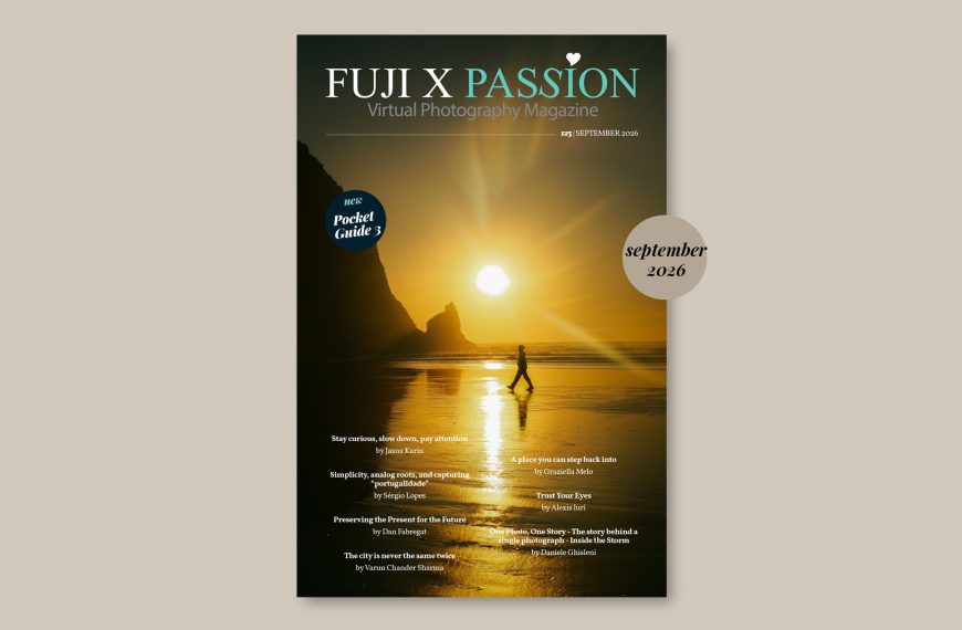 Fuji X Passion Photography Magazine – September 2026